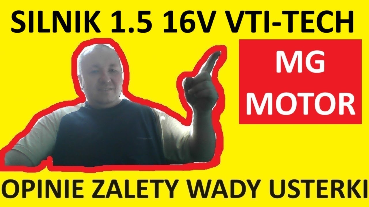 Silnik MG Motor 1.5 VTi-Tech DVVT opinie, recenzja, zalety, wady, usterki, spalanie, rozrząd, olej?