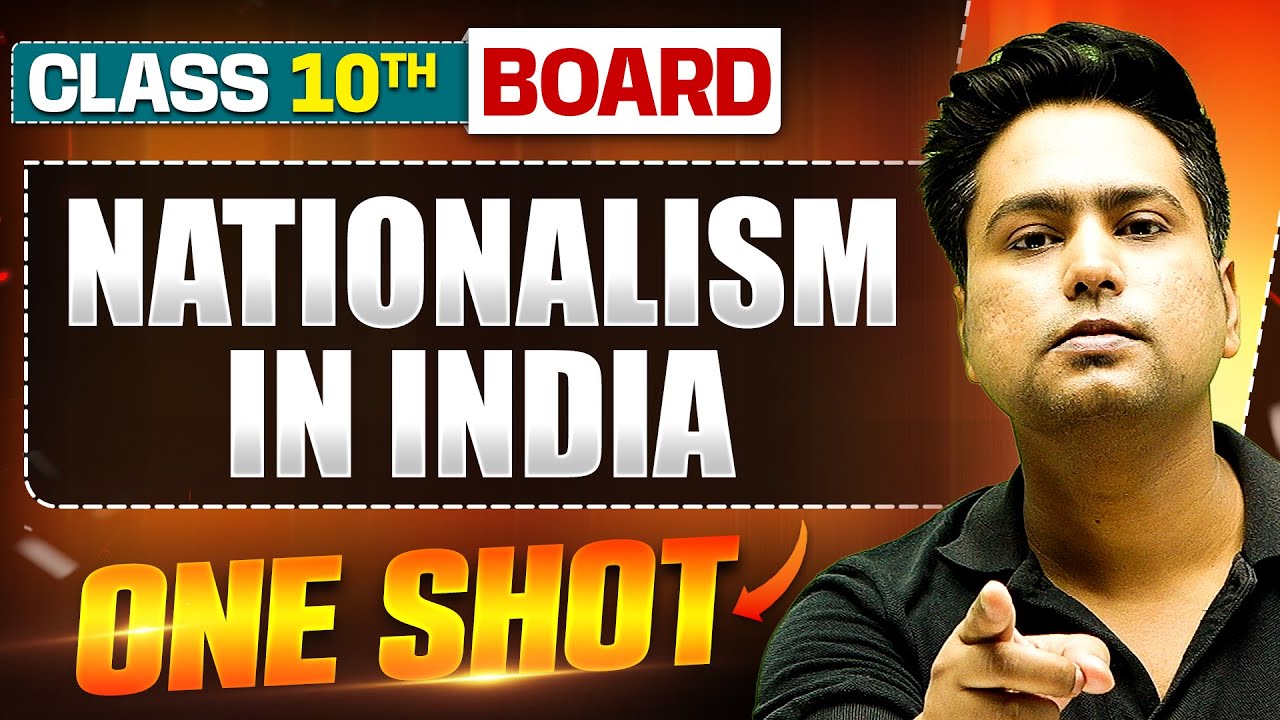 NATIONALISM IN INDIA in 1 Shot: FULL CHAPTER (Theory + PYQs) | Class 10th Board | WARRIOR 2025