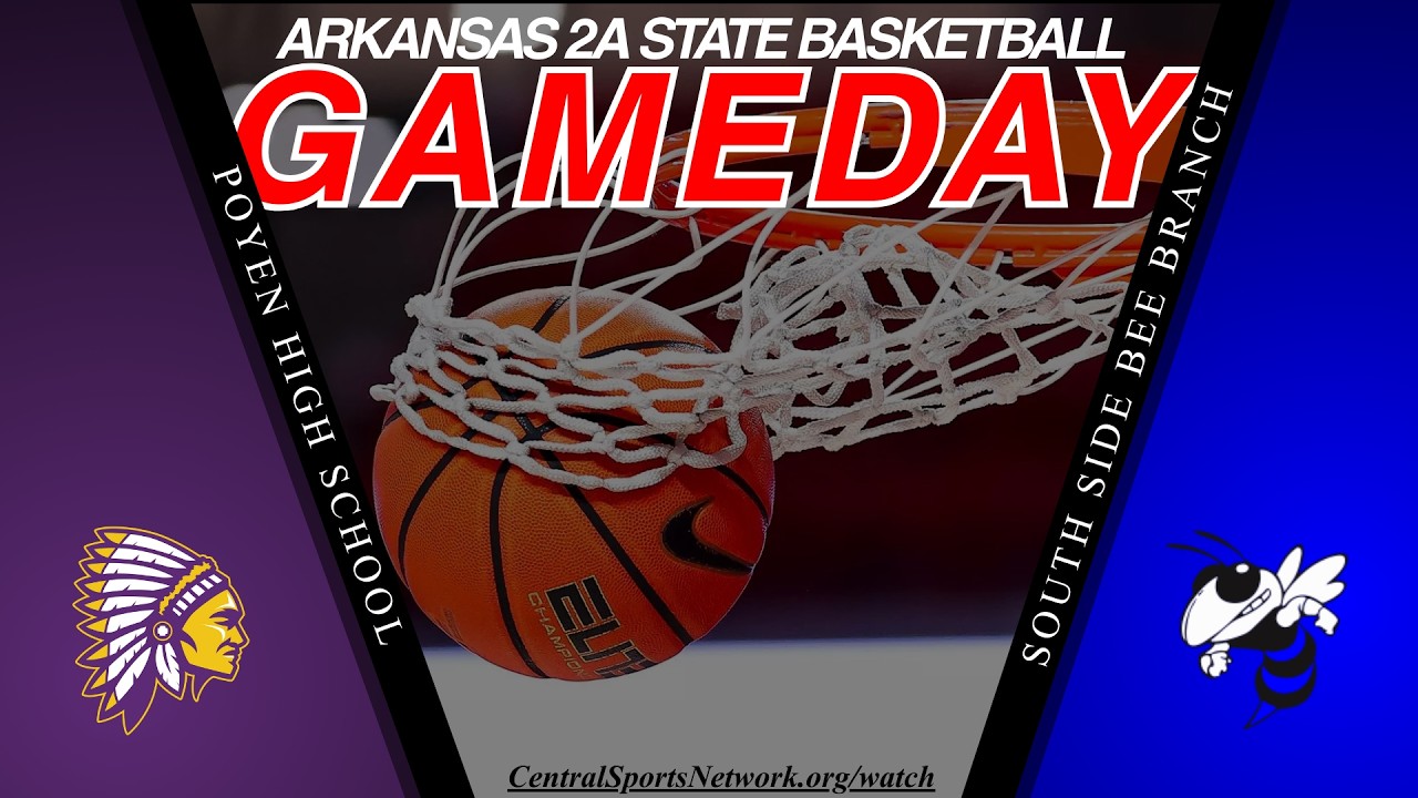{ STATE } Poyen vs. South Side Bee Branch