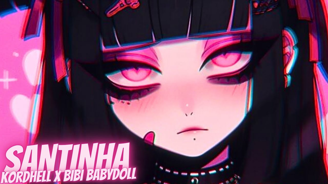 Nightcore - SANTINHA