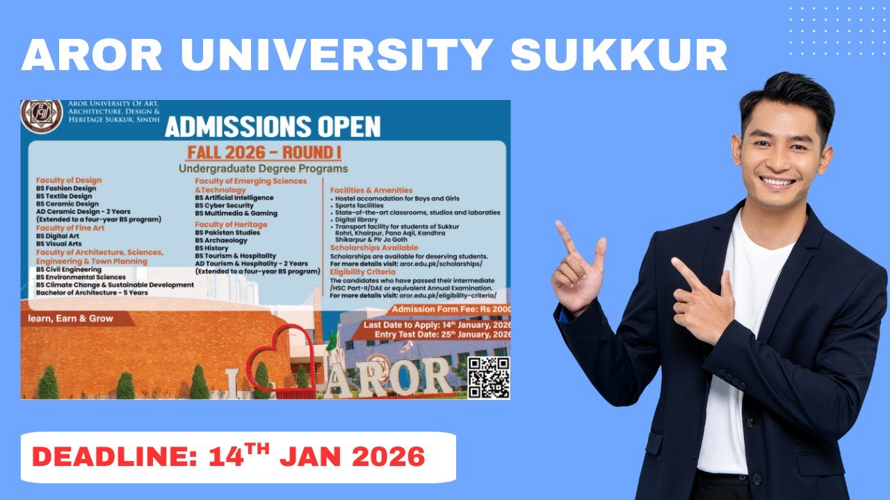 Arror University Sukkur || Admission (Round 1) 2025 to 2026|| Departments and Last Date Update.