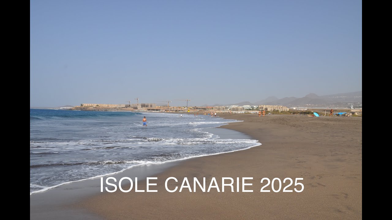 Isole Canarie 2025 - parte 1
