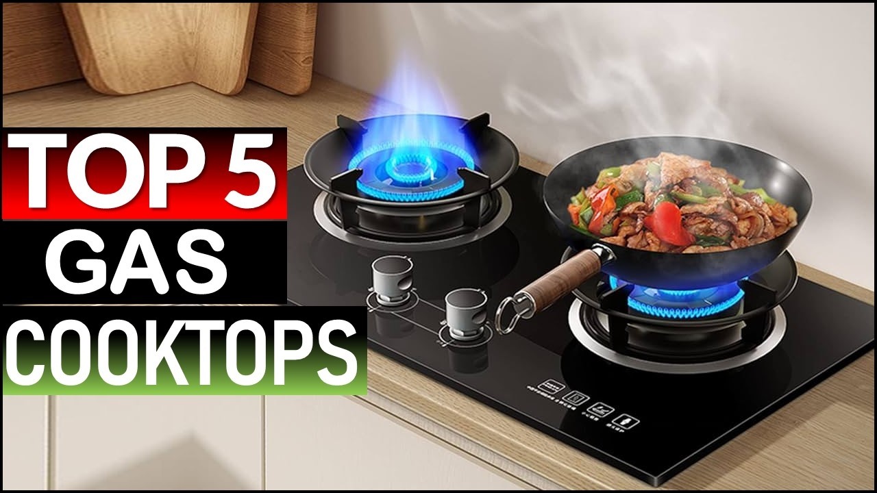 Top 5 Best Gas Cooktops in [2026]