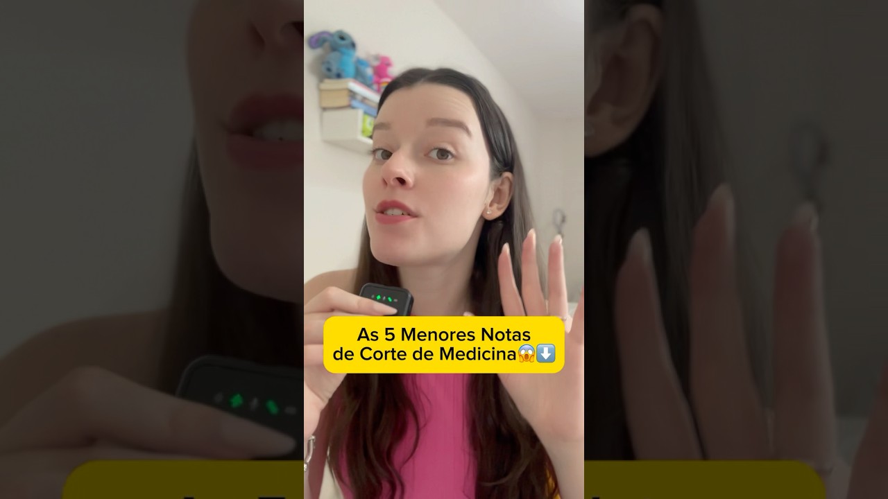 AS 5 NOTAS DE CORTE MAIS BAIXAS PARA MEDICINA😱🔥#enem2025 #sisu #medicina #notadecorte