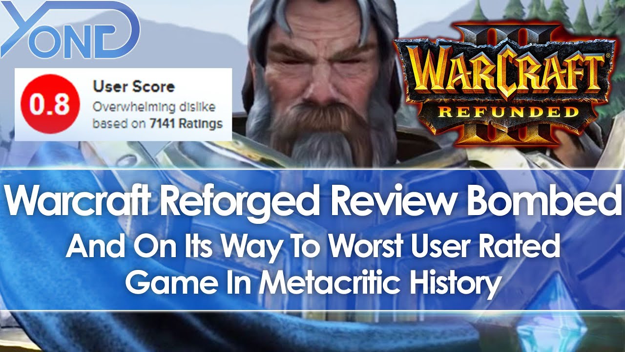Blizzard's Warcraft 3 Reforged Review Bombed, On Its Way To Worst User Rated Game On Metacritic