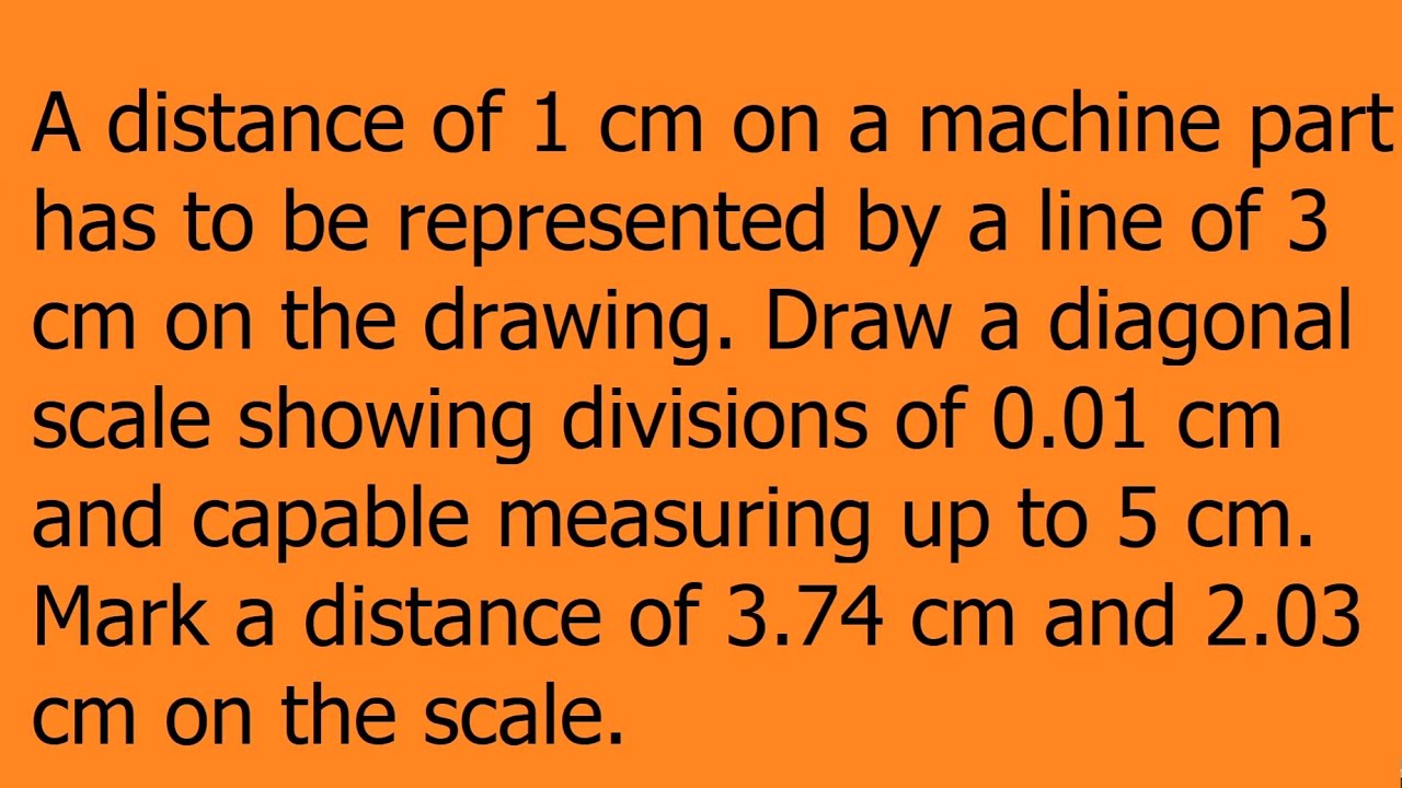 DIAGONAL SCALE LECT   5QUESTION NO 4