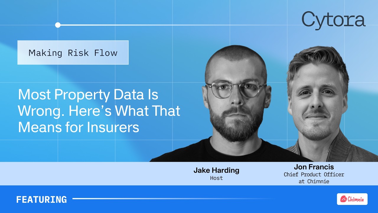 Most Property Data Is Wrong. Here’s What That Means for Insurers | Jon Francis of Chimnie