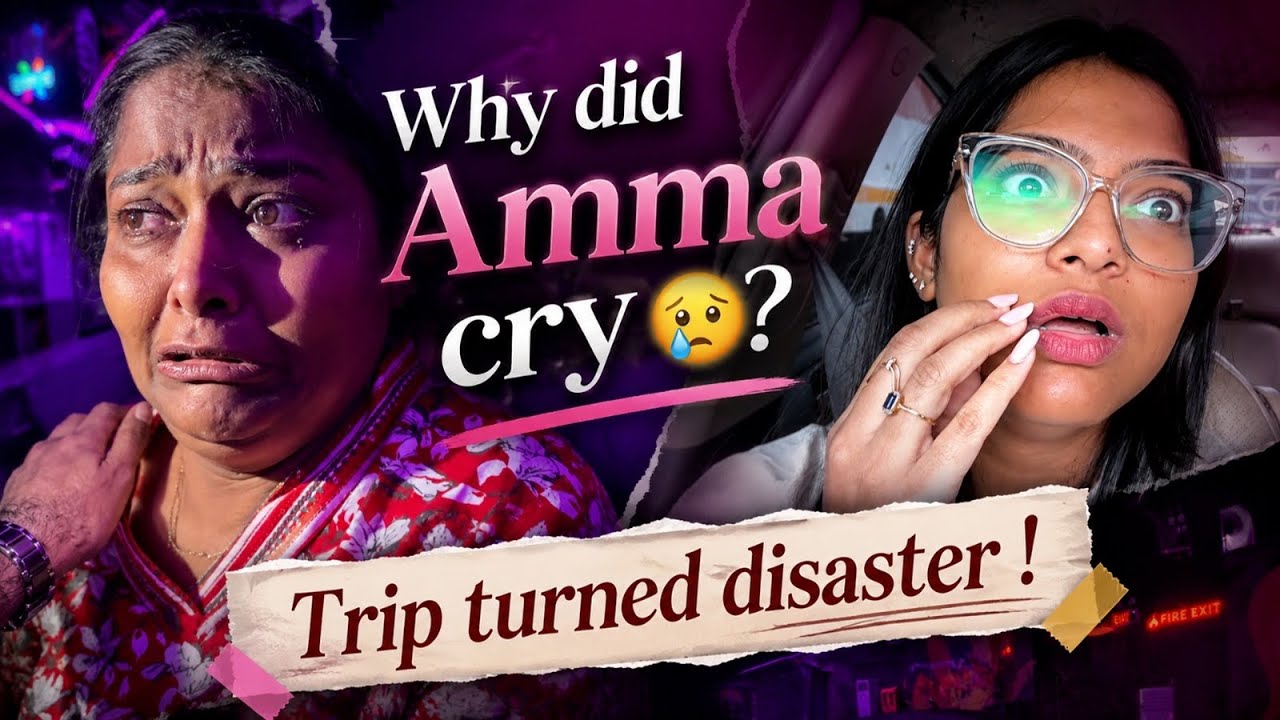 Bangalore Trip Turned Into Disaster 😰😓Amma Cried 😭😢 || #sneholic #vlog #trip 