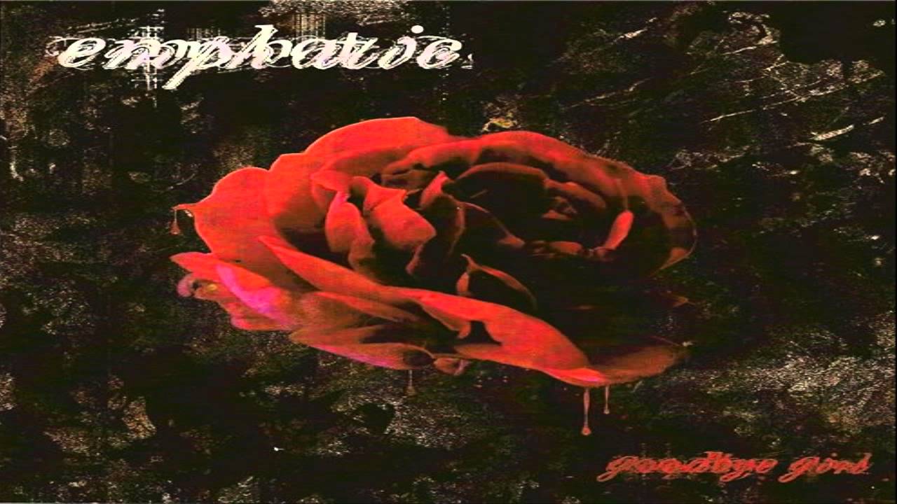 Emphatic-Goodbye Girl