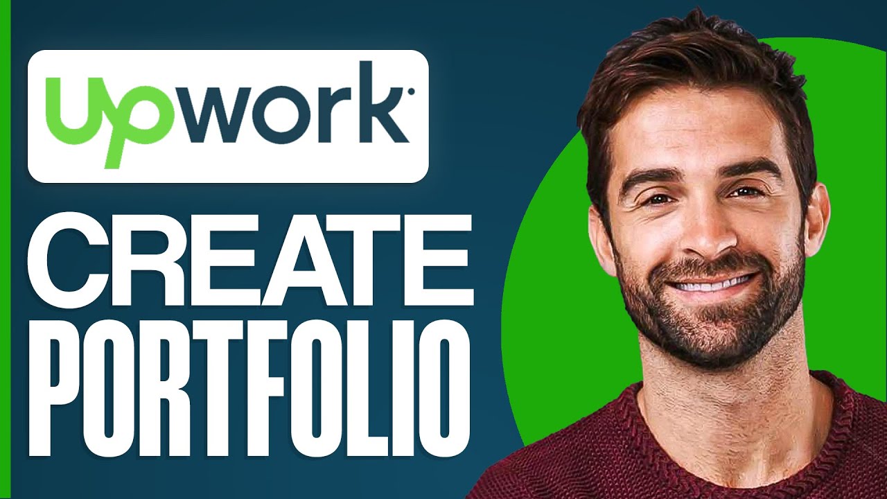 How to Create Upwork Portfolio 2026 (Step by Step)