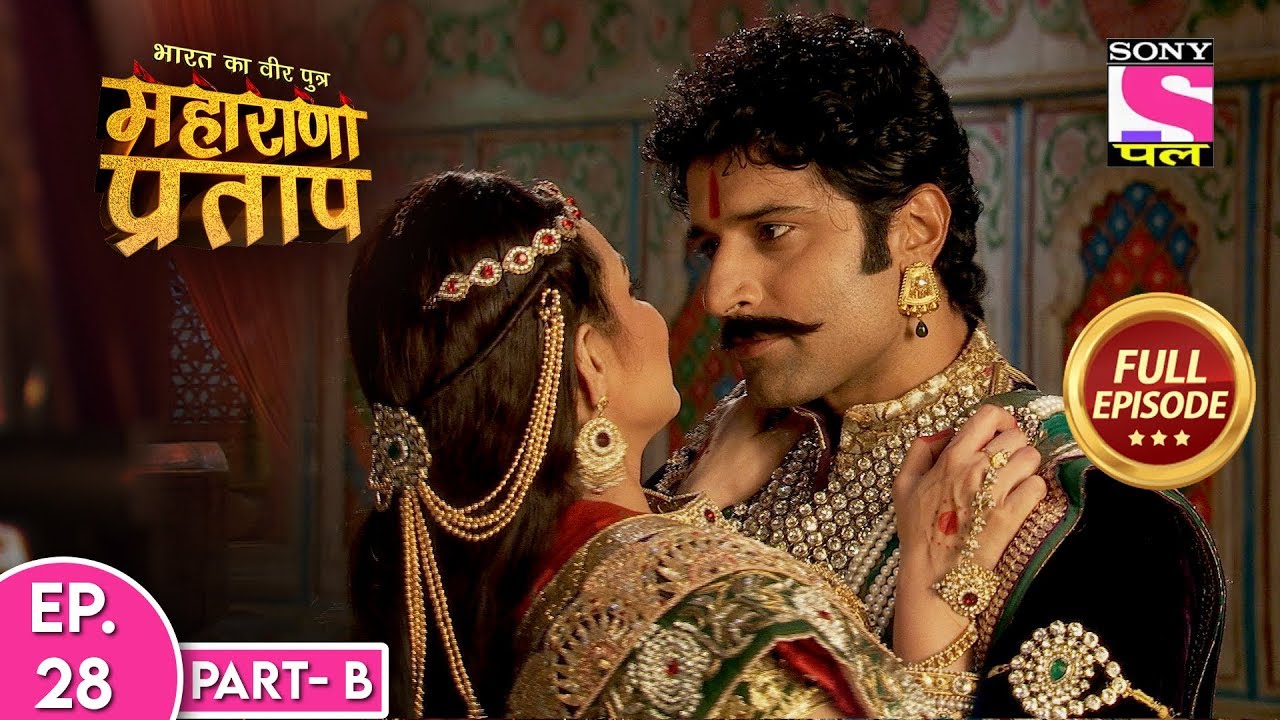 Bharat Ka Veer Putra Maharana Pratap - Full Episode 28 - Part B - 5th March, 2020