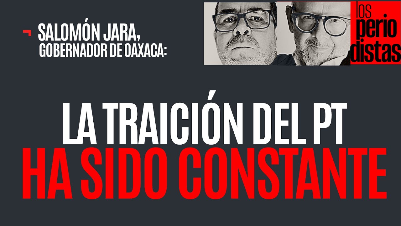 #Entrevista ¬ La traición del PT ha sido constante: Jara. “Morena debe tener cuidado”