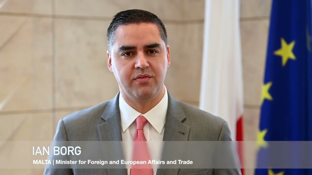 Malta: H.E. Mr. Ian Borg, Minister for Foreign and European Affairs and Trade