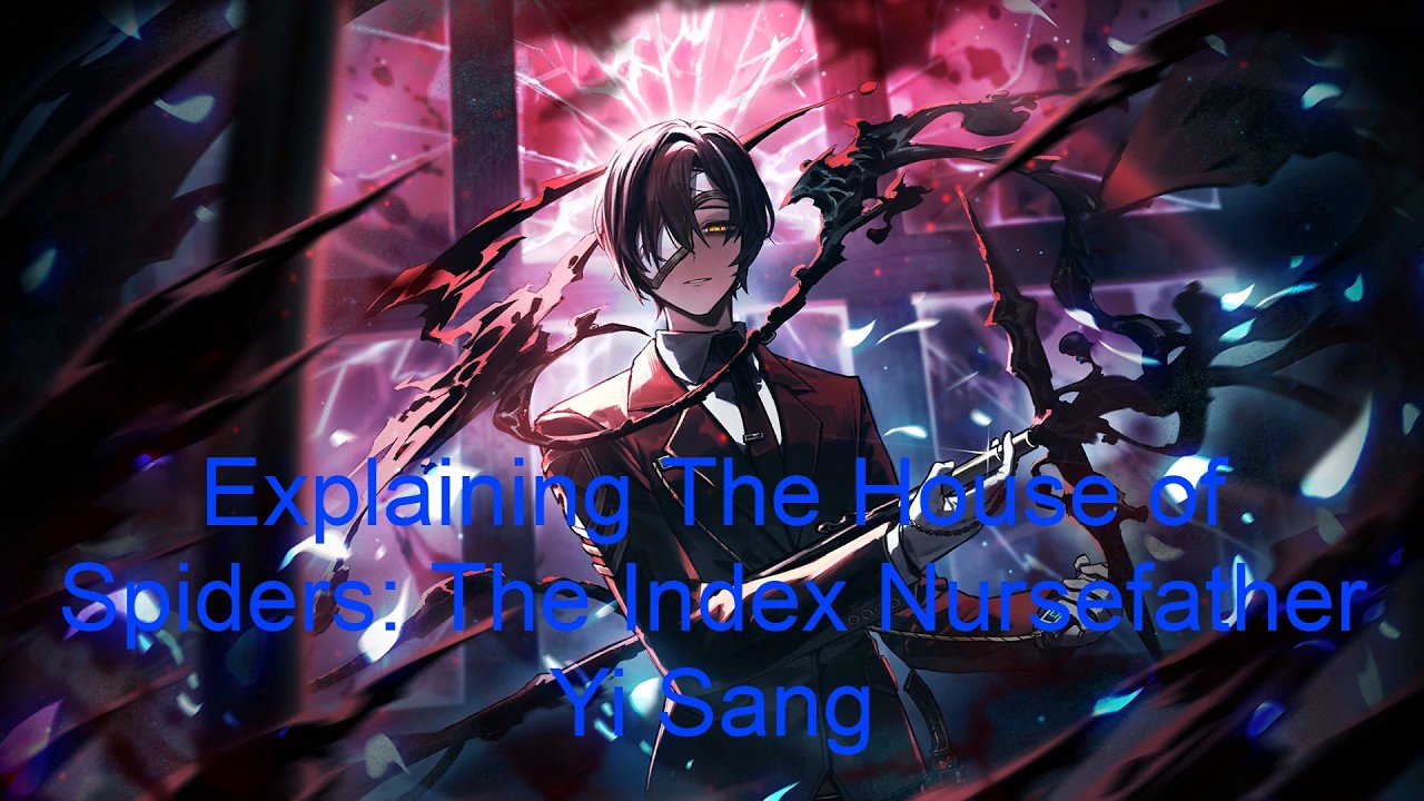 The House of Spiders: The Index Nursefather Yi Sang Explained