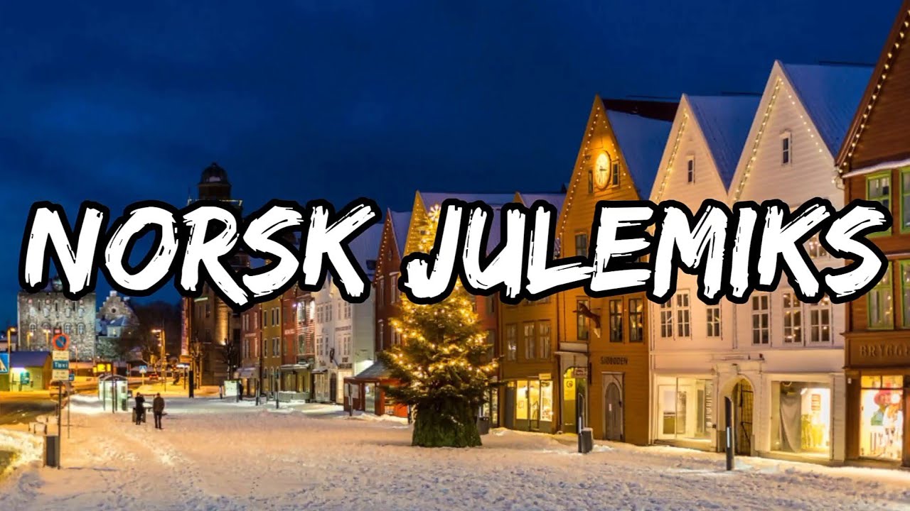 Norsk Julemiks 2025 | De beste norske julesanger