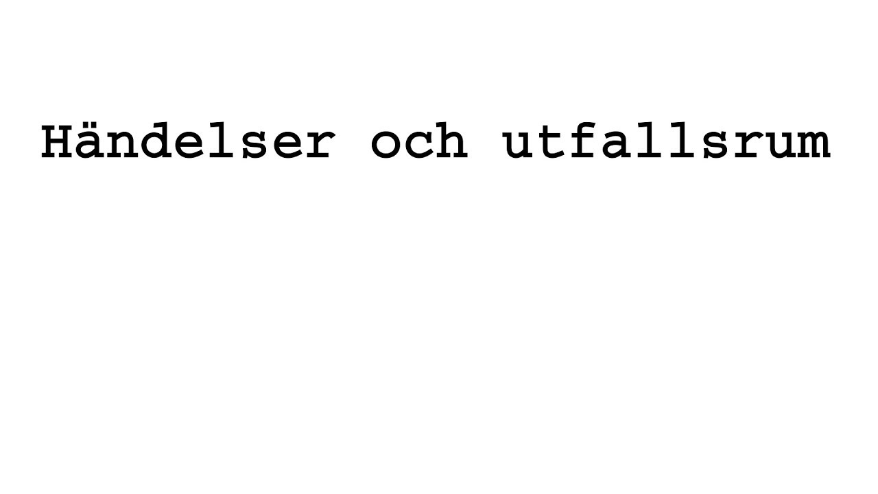 Händelser och utfallsrum