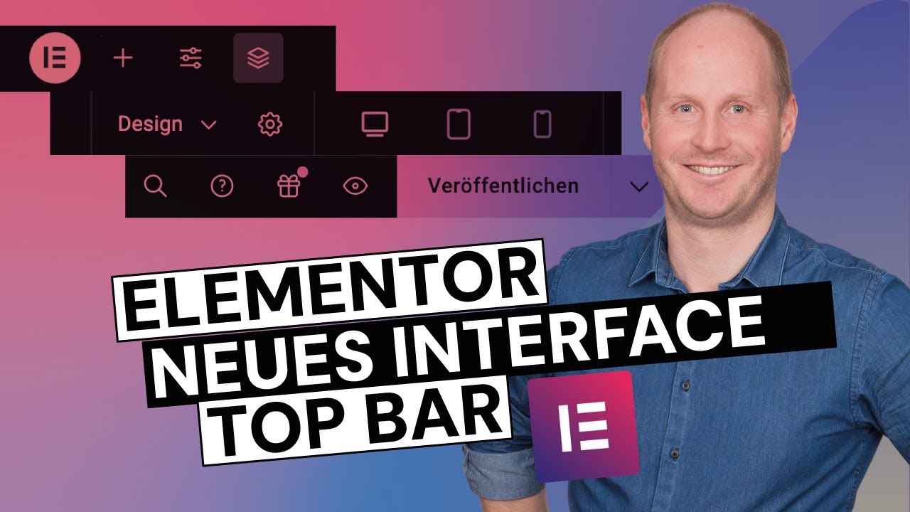 Elementor - neues Interface mit genialer Editor Top Bar