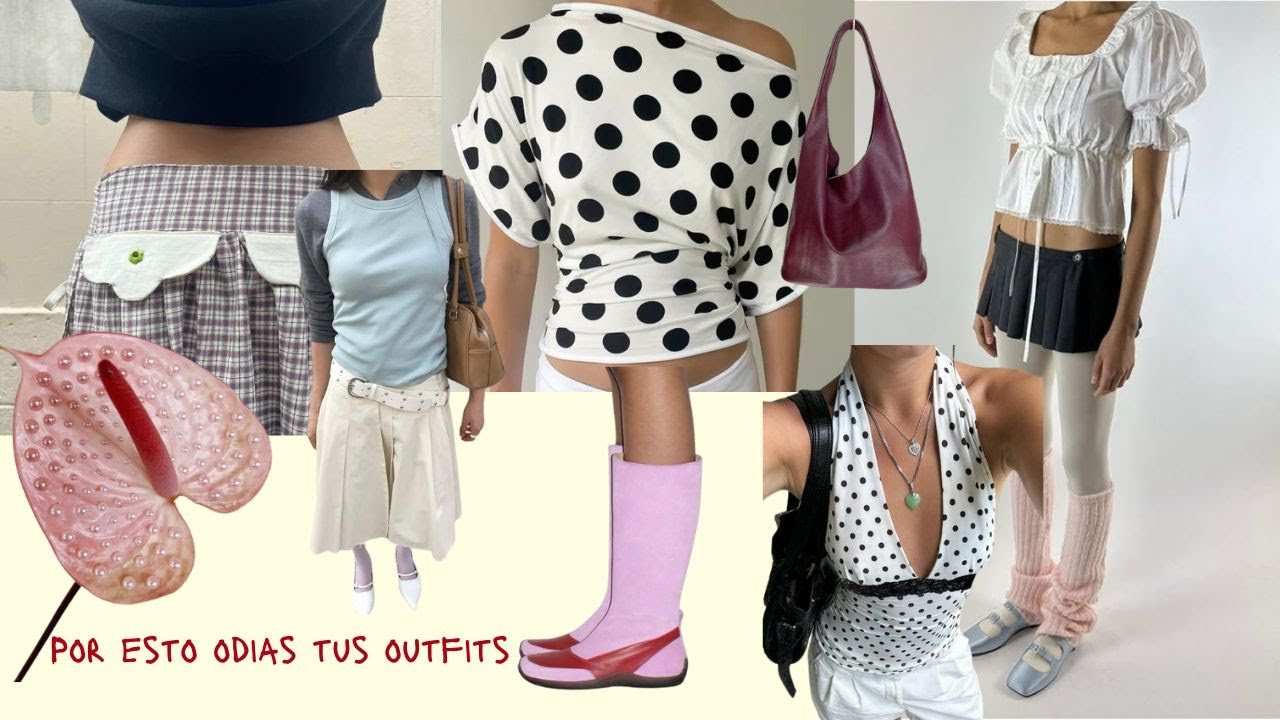 Por Esto Odias Tus Outfits (y Cómo Arreglarlo)