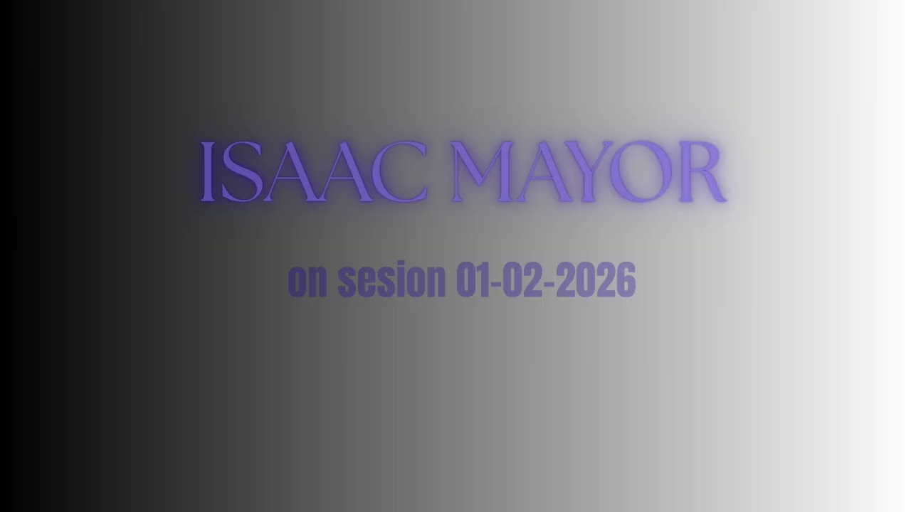 SET-ISAAC MAYOR- (01/02/2026)