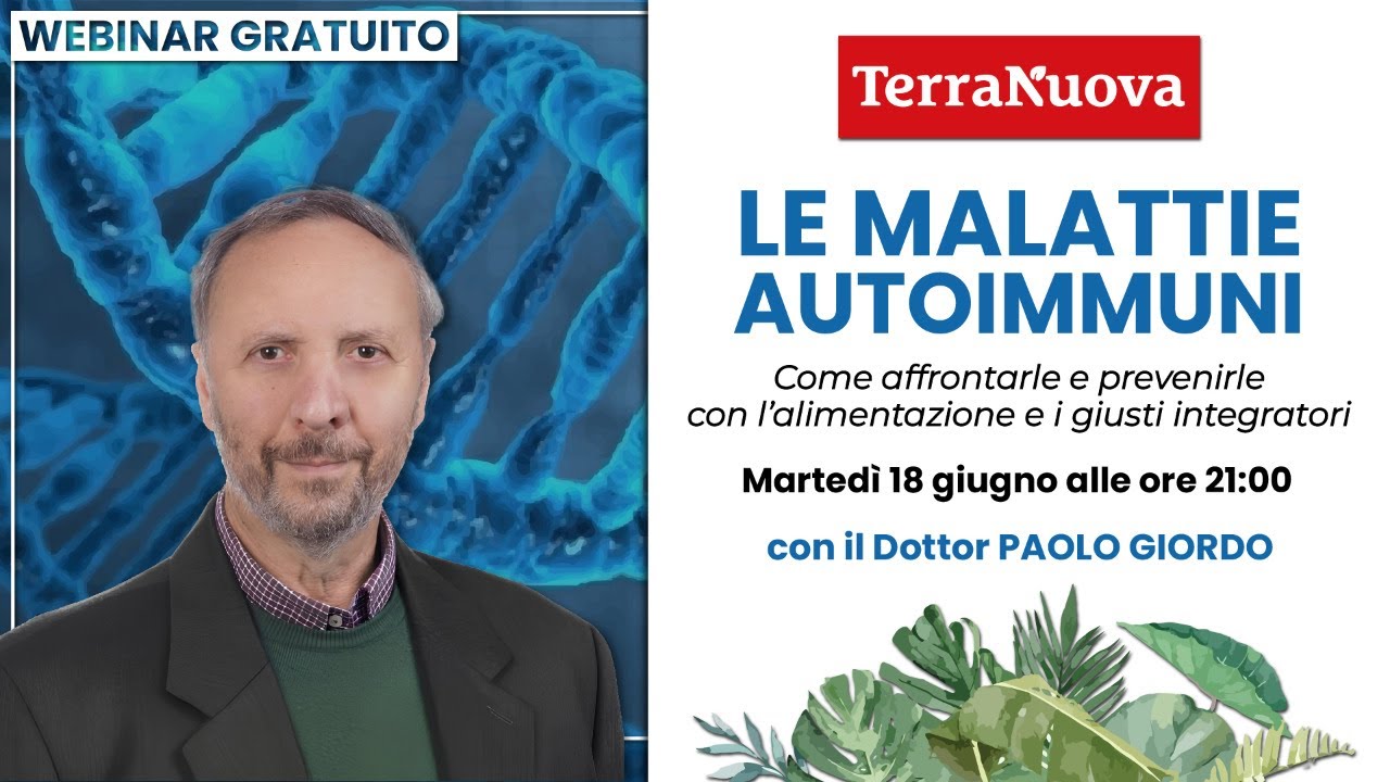 Malattie autoimmuni, alimentazione e integratori: WEBINAR con Paolo Giordo