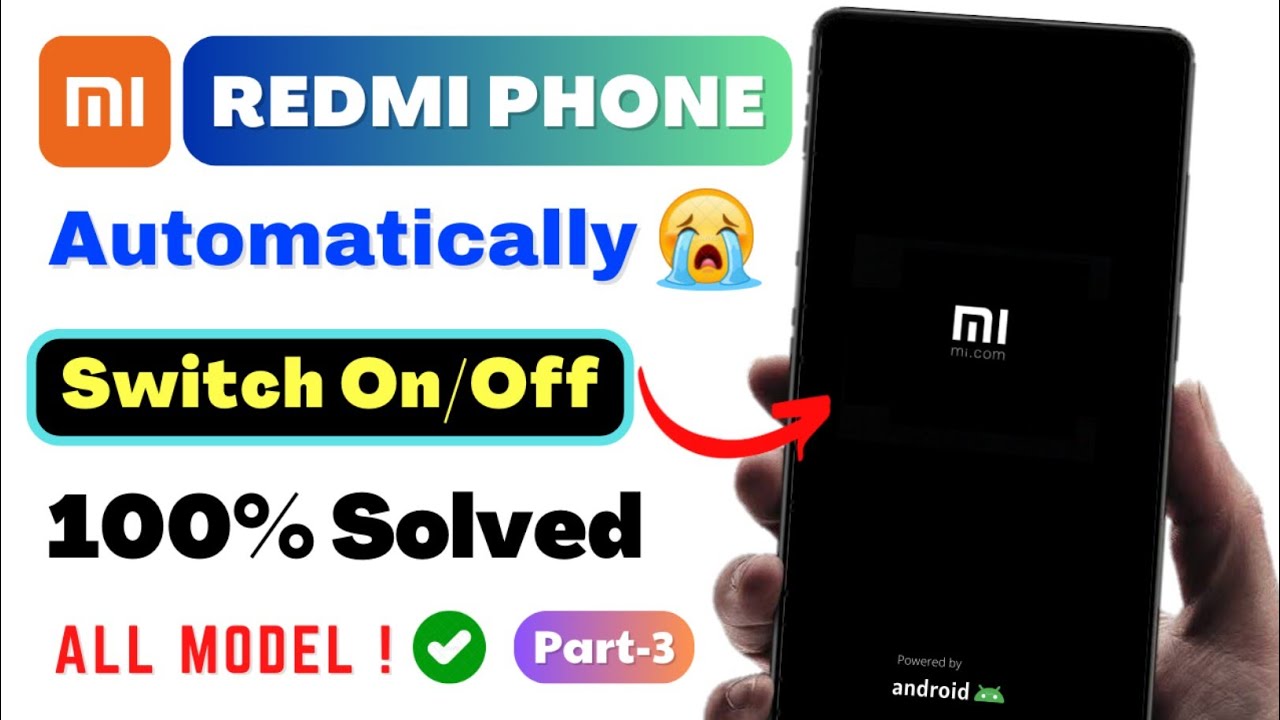 Solved REDMI Mobile Automatically Switch Off Problem 2024 | Fix Automatic Restart/Reboot Problem Mi