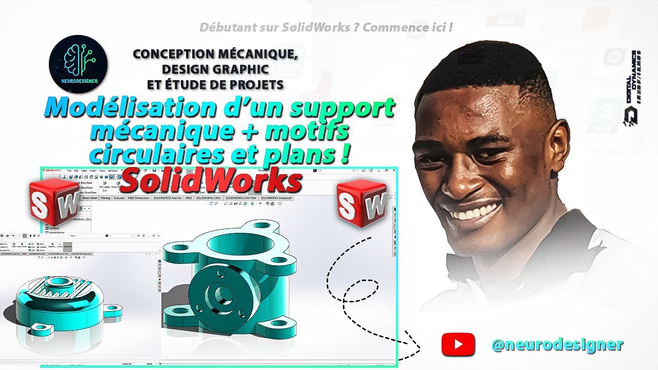 SolidWorks débutants - 4: Modélisation d’un support mécanique + motifs circulaires et plans