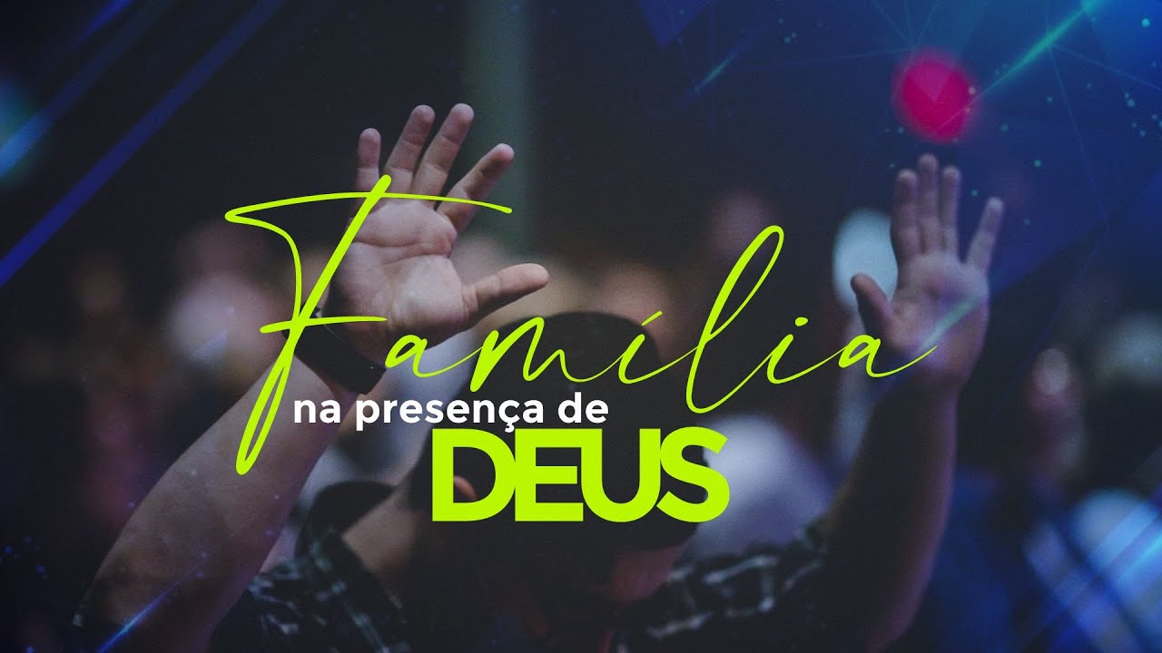 Culto da Fam&iacute;lia na Ad Betel Sede - Culto Online / Domingo 21/02/2021