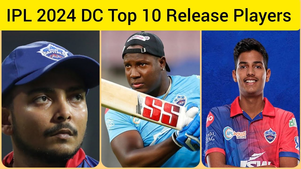 IPL 2024/ Delhi capital Top 10 Beag Players Release/ DC Top 10 Players Release Four IPL 2024