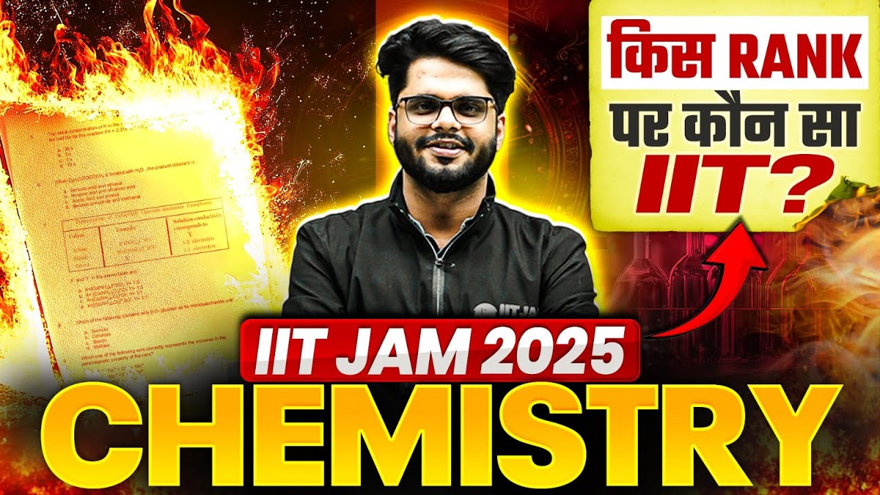 IIT JAM 2025 Chemistry: Which rank will get you your dream IIT? #pw #iitjam2026