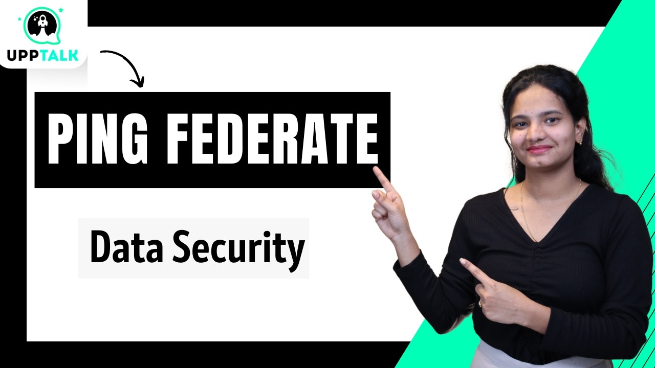 Ping Federate Data Security | Ping Federate Online Training | Ping Federate Online Tutorial |UppTalk