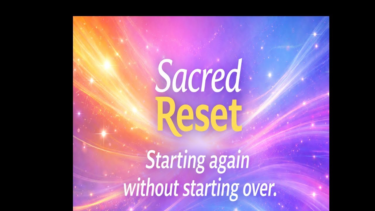 Sacred Reset   March 02