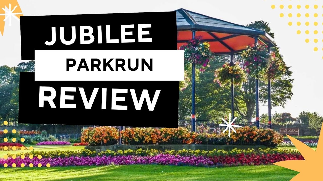 PARKRUN REVIEW: Jubilee Parkrun - Event #152
