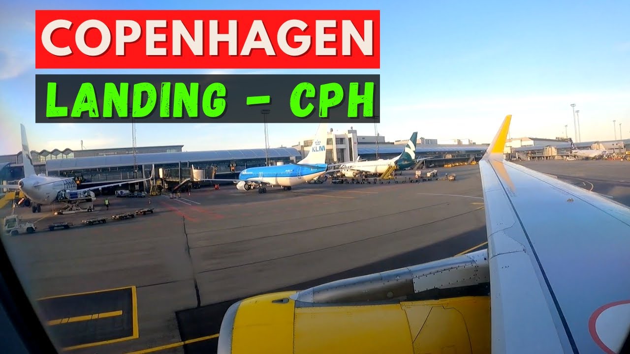 Landing at Copenhagen, CPH Airport, Kastrup, Denmark - Københavns Lufthavn
