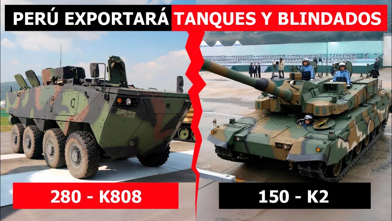 Perú fabricará 280 unidades del vehículo blindado K808 y 150 unidades del tanque K2