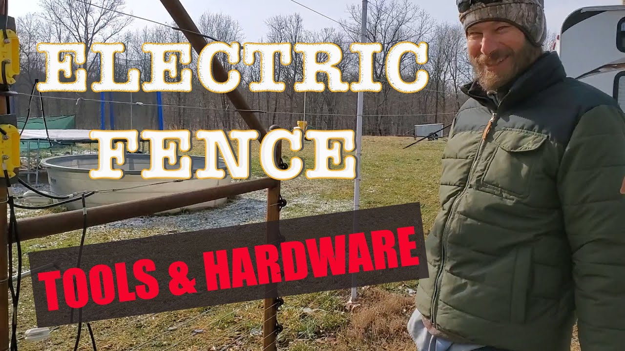 Electric Fence Tools & Hardware To Get You Started Right.