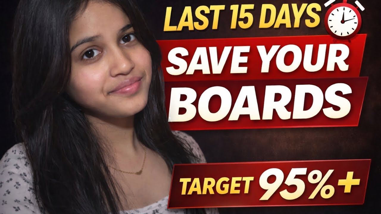 LAST 15 DAYS BOARD PLAN (SUBJECT-WISE & REALISTIC)
