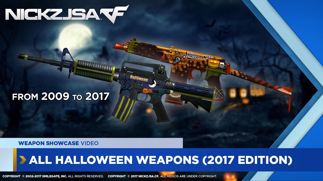 All Halloween Weapons Showcase (2017 Edition) | CROSSFIRE