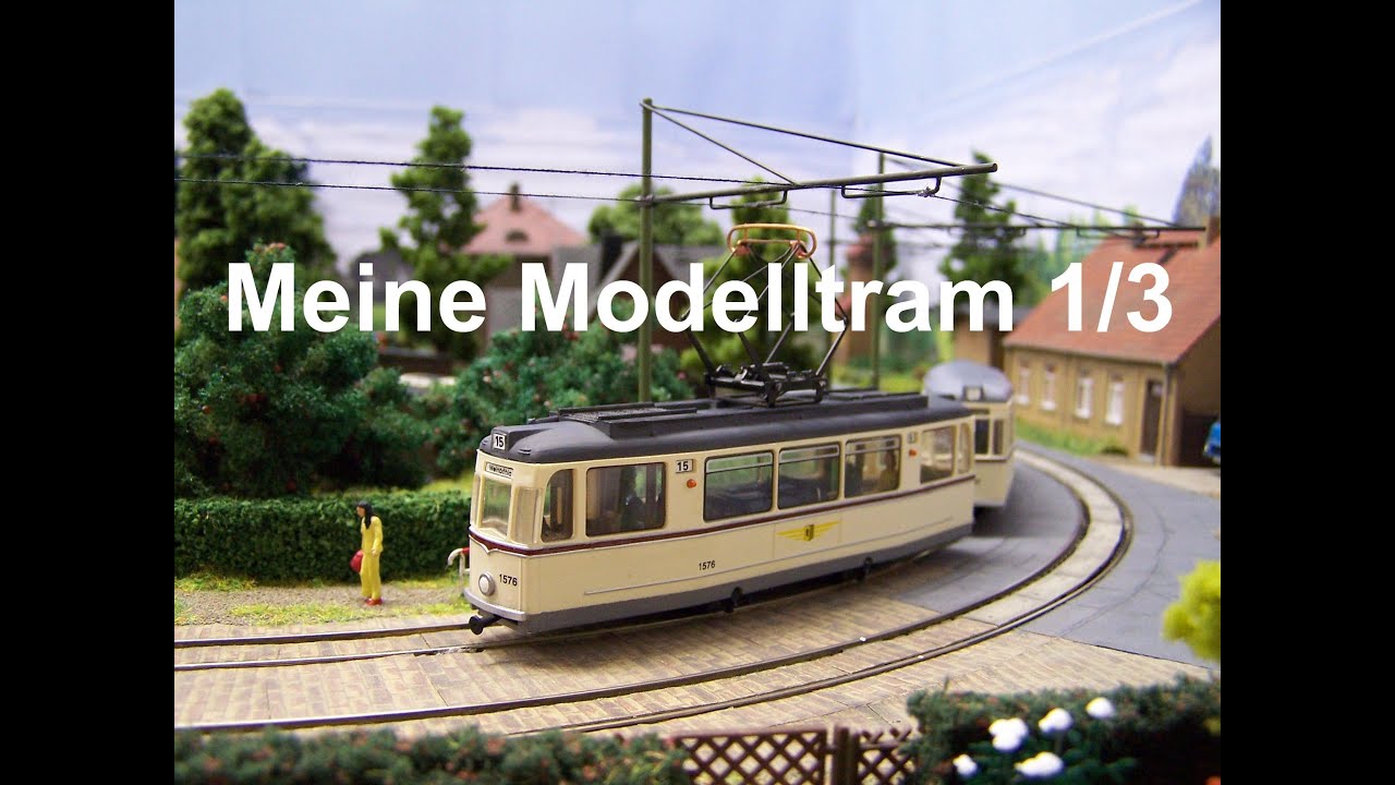 Meine Modelltram 1/3