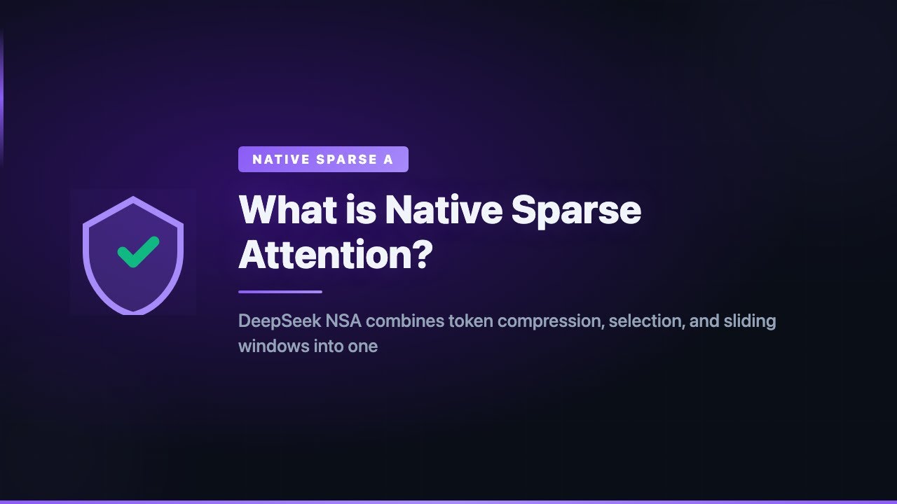 What is Native Sparse Attention?