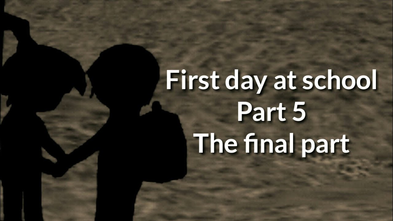 First day at school | School of chaos movie series #5