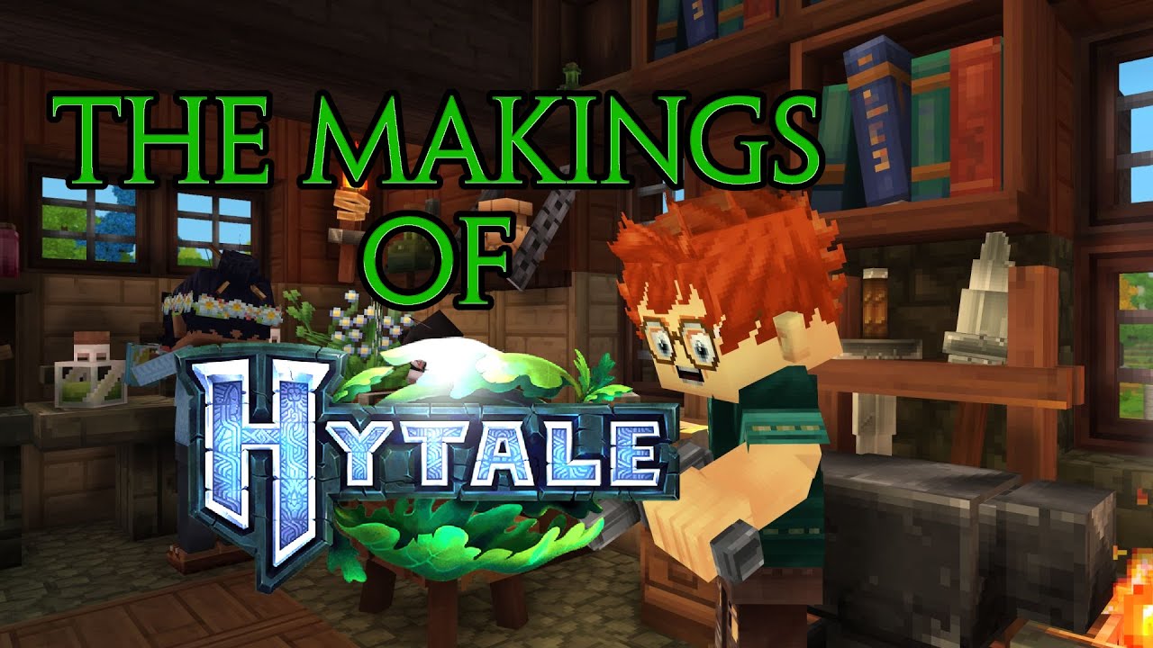 The Makings of Hytale