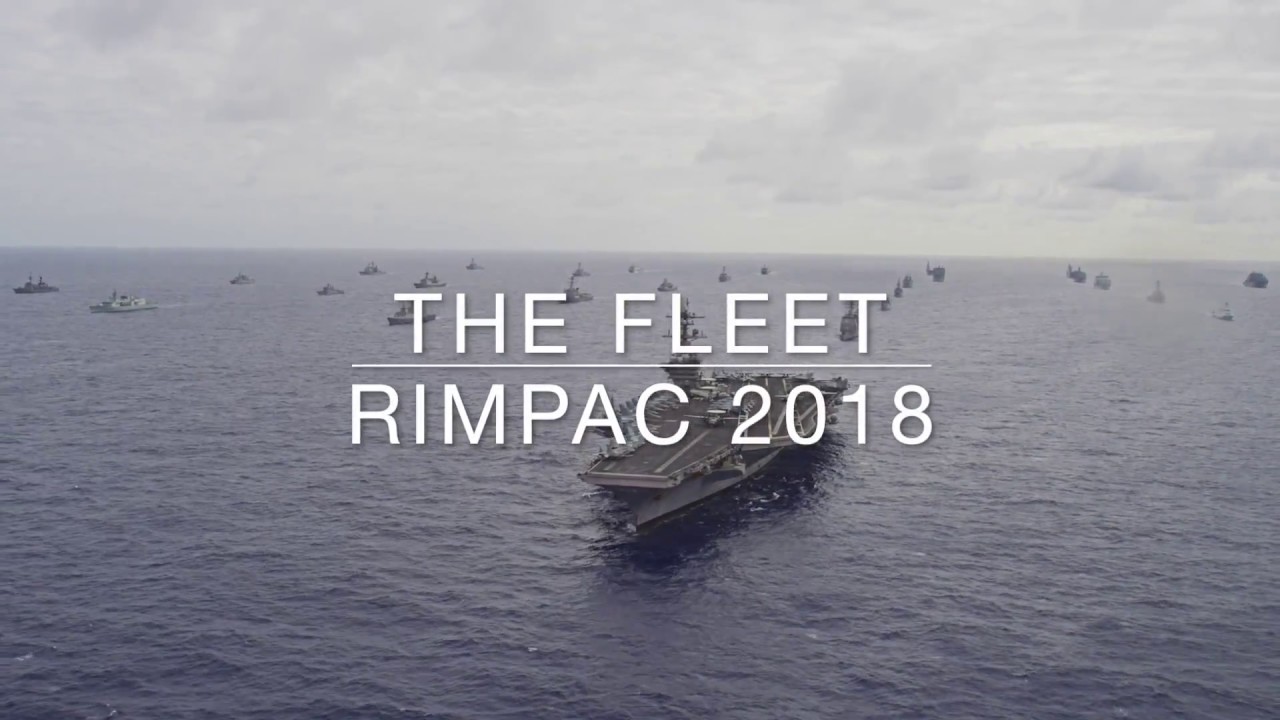 THE FLEET - RIMPAC 2018