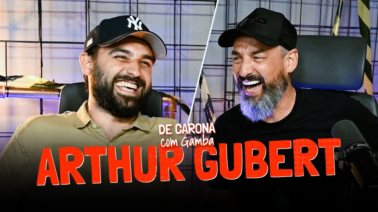 ARTHUR GUBERT | DE CARONA COM GAMBA [EP 65]