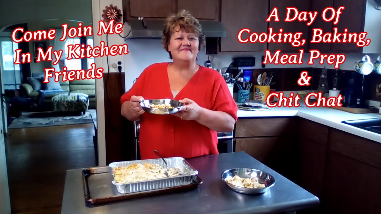 Come Join Me In My Kitchen Friends | A Day Of Cooking, Baking, Meal Prep & Chit Chat