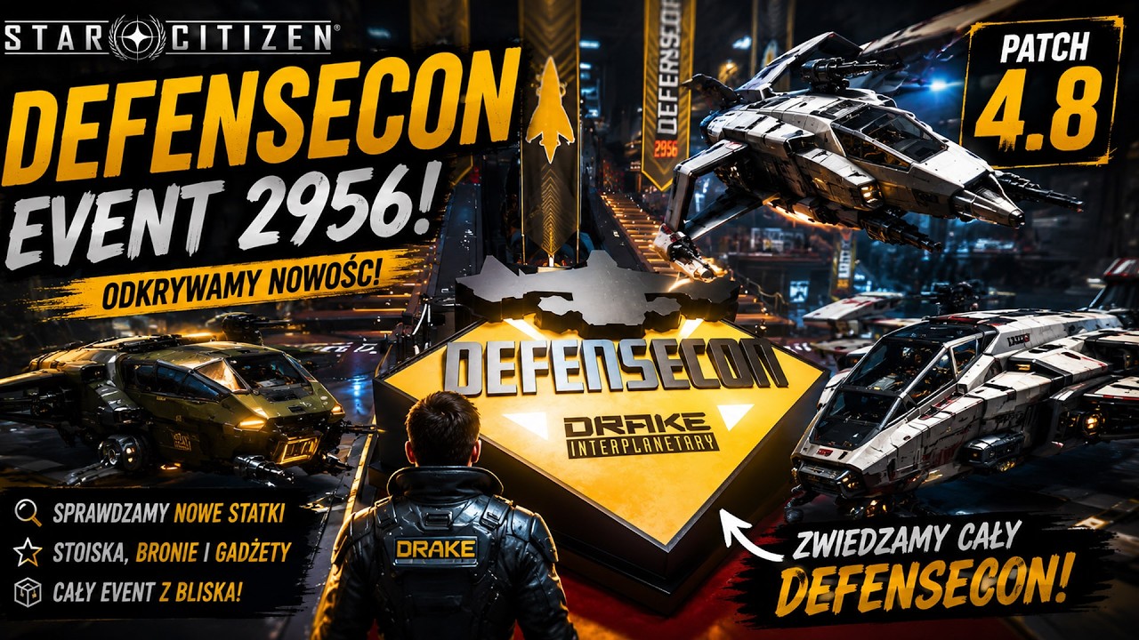 DefenseCon 2956  FREE TO PLAY! Visit Area18 ! Star Citizen - Co znajdziemy na Evencie ?