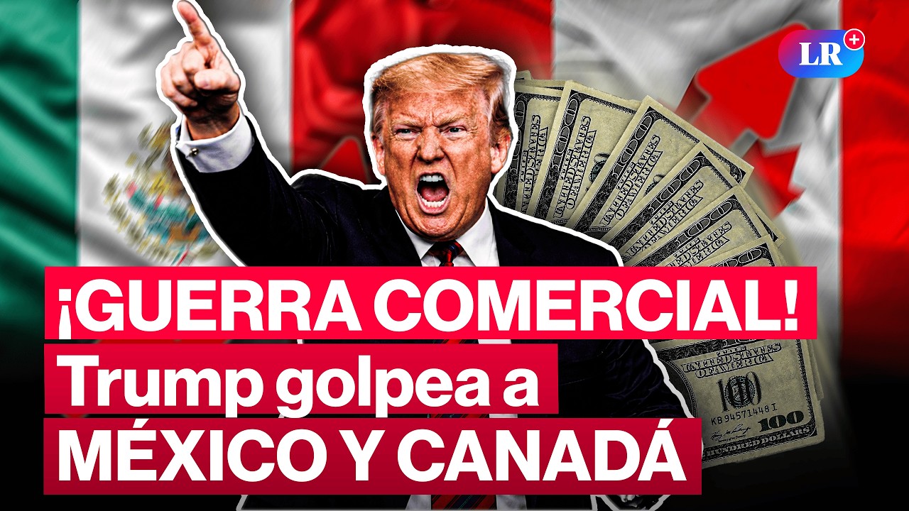 &iexcl;Guerra comercial total! Trump eleva aranceles al 15%: golpea a M&eacute;xico y Canad&aacute; | #LR
