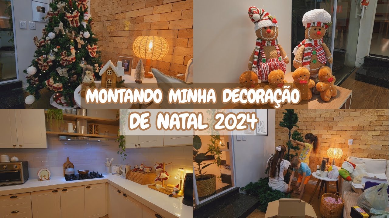 MONTANDO MINHA DECORAÇÃO DE NATAL 2024