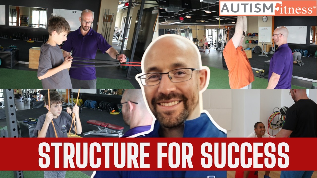 Structured for Success | AUTISM FITNESS