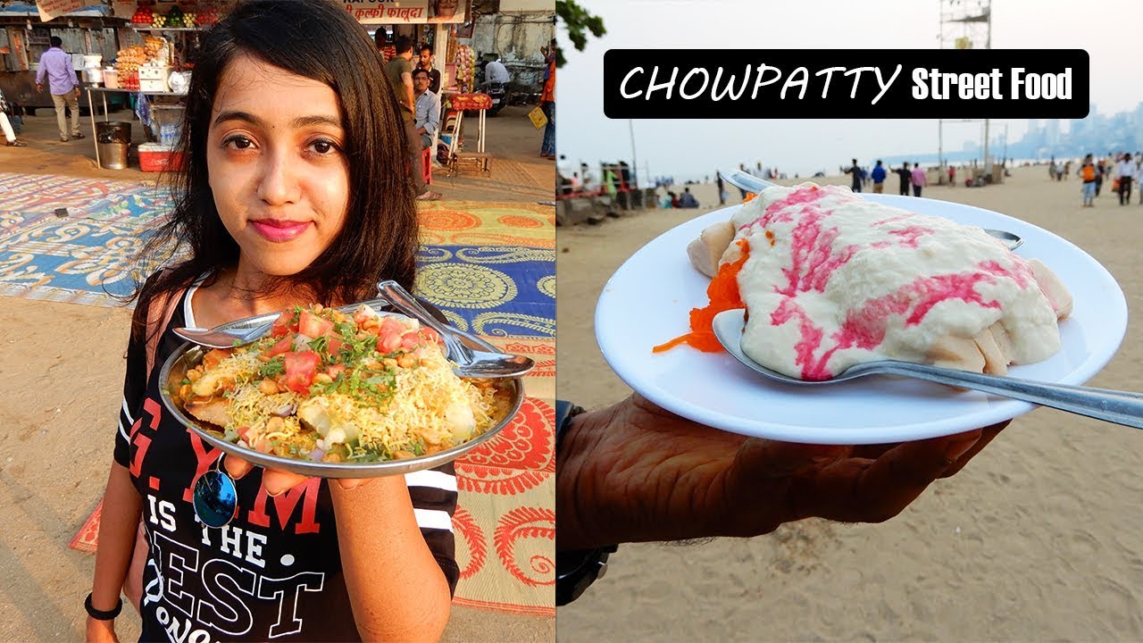 Mumbai Street Food | Girgaon  Chowpatty