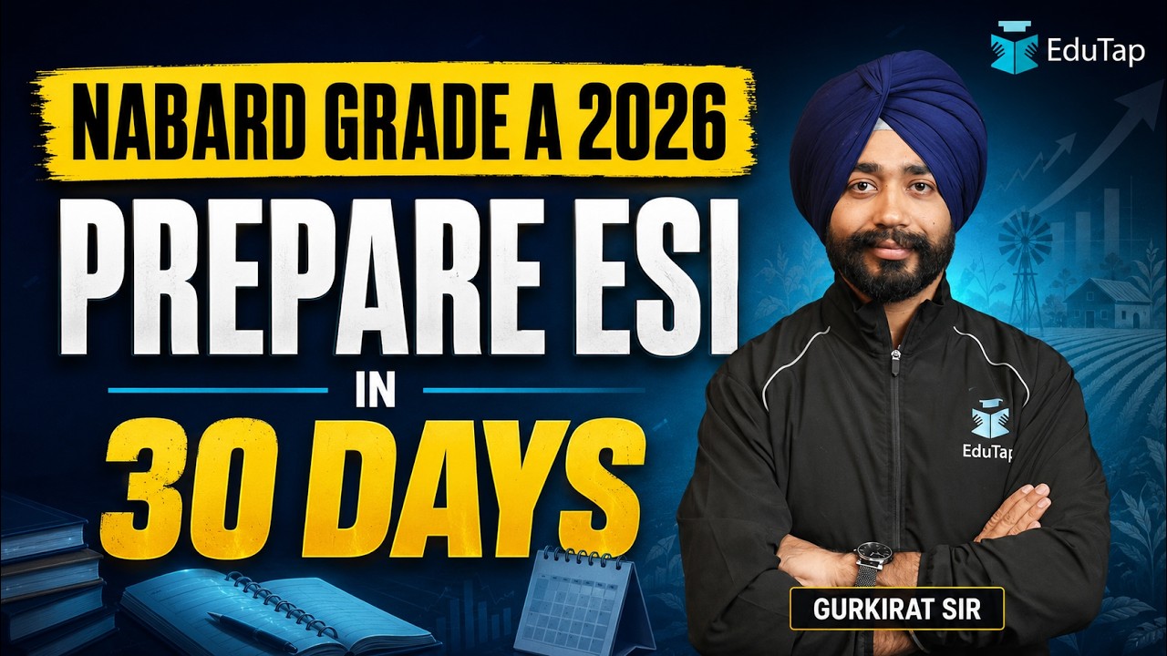 NABARD Grade A 2026: ESI Preparation Strategy and 30-Day Study Plan for Phase 1 & 2